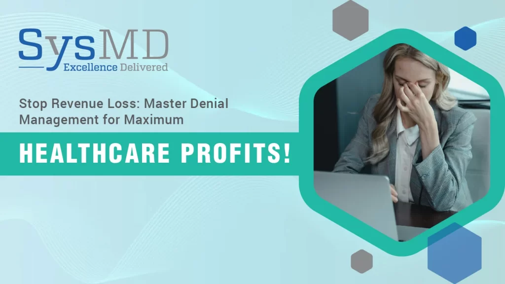Denial Management Best Practices in Healthcare
