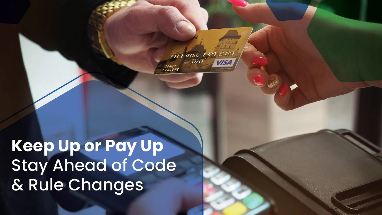 Close-up of a customer handing over a credit card at a payment terminal with text urging practices to stay ahead of dermatology billing code and rule changes.