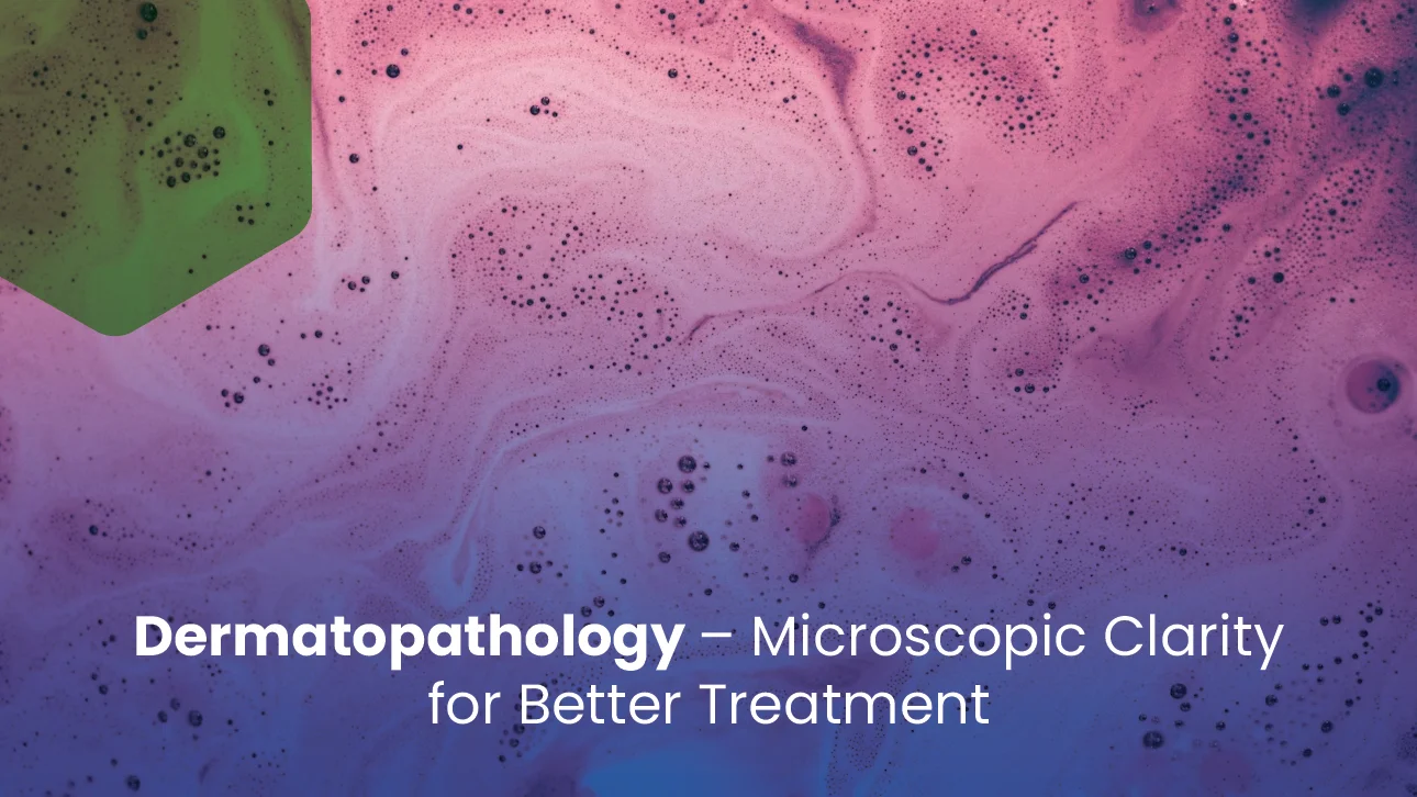 Abstract microscopic view representing dermatopathology, highlighting clarity in diagnosing skin diseases for better treatment.