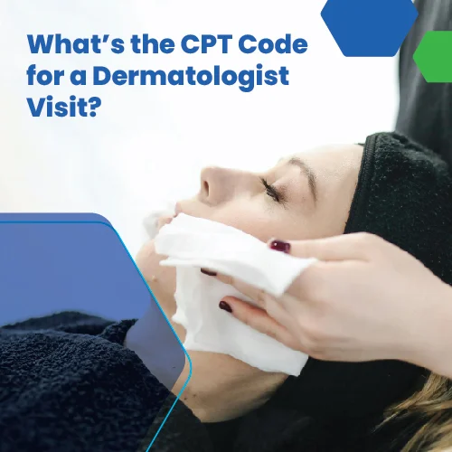 Dermatology patient receiving a facial treatment with text asking what the CPT code for a dermatologist visit is.